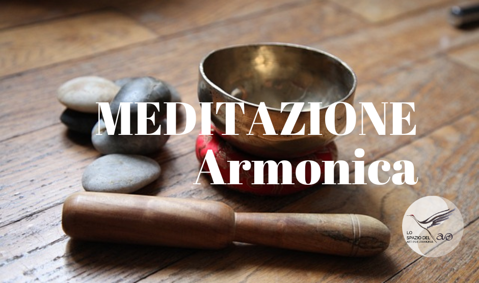 meditazione armonica con suoni e voce