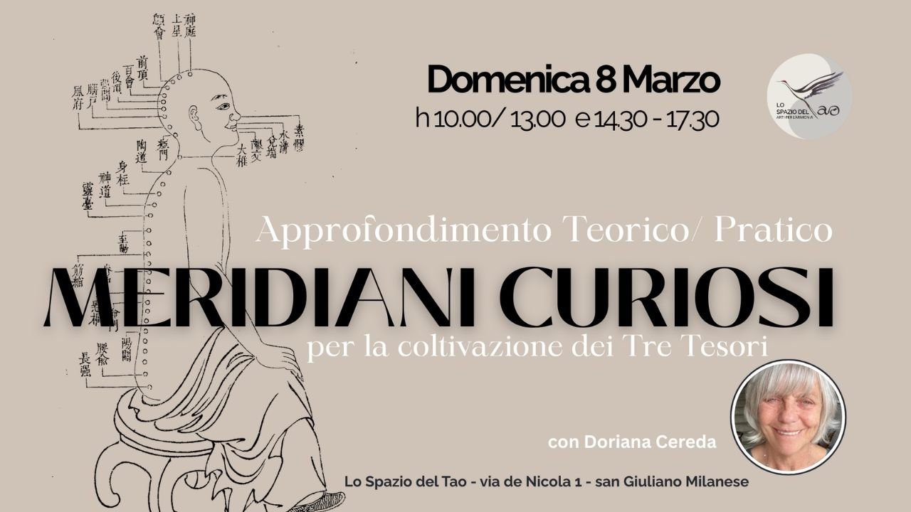 MERIDIANI CURIOSI * coltivare i Tre Tesori